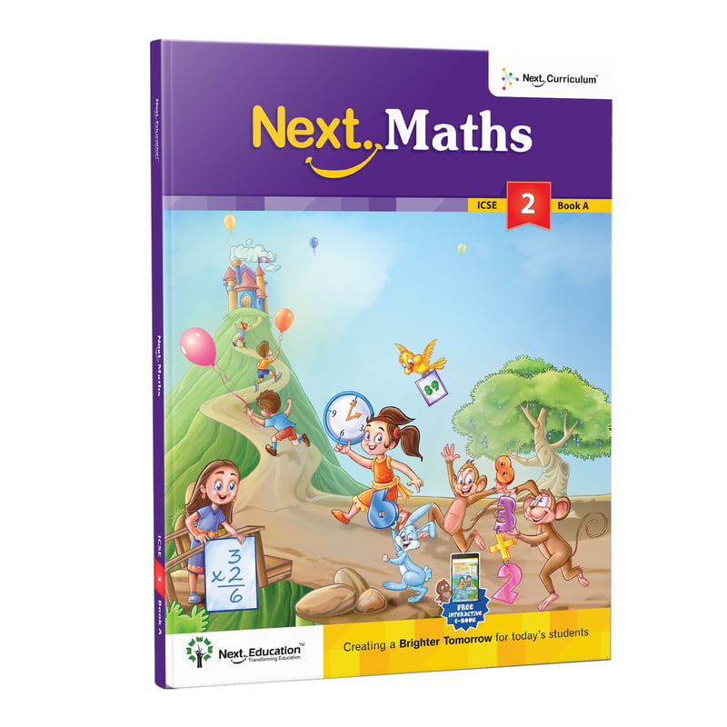 Next Maths - Secondary School ICSE book for 1st class / Level 12 Book A Next Maths - Secondary School ICSE book for 1st class / Level 12 Book A