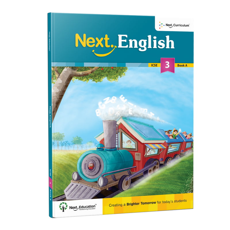 Next English - Secondary School ICSE Textbook for - Secondary School 3rd class / Level 3 Book A