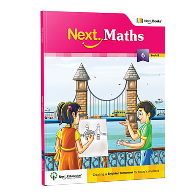 Next Maths CBSEText book for class 6 Book B - Secondary School