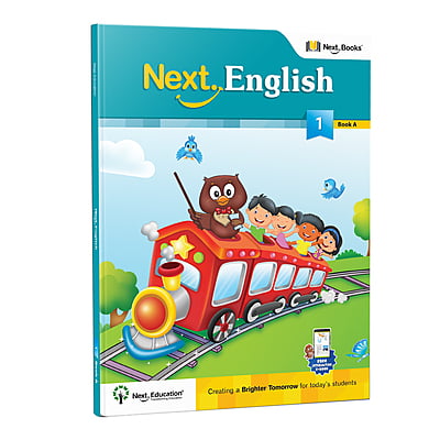 Next English - Secondary School CBSE Text book for 1st class Book A
