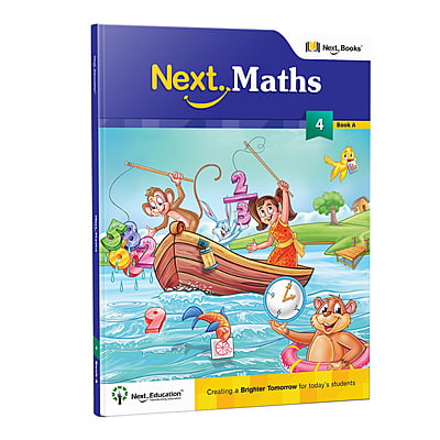 Next Maths CBSE Textbook for class 4 Book A - Secondary School