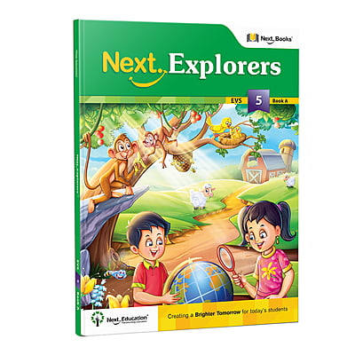 Next Explorer Environemental Science Text Book for Level 5 / Class 5 Book A