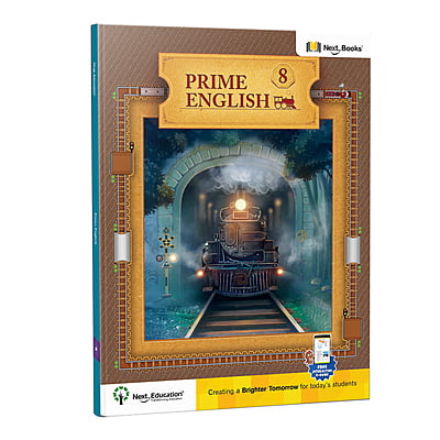 Prime English Text book for CBSE Class 8 Prime English Text book for CBSE Class 8