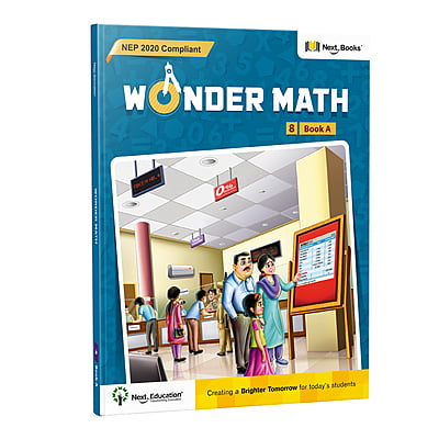 Wonder Math Level 8 Book A - NEP Edition | Next Education CBSE Math Book for Class 8