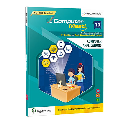 Cass 10 Computer Applications Book - NCERT CBSE Syllabus,Computer Masti Level 10 Textbook - CA | Next Education