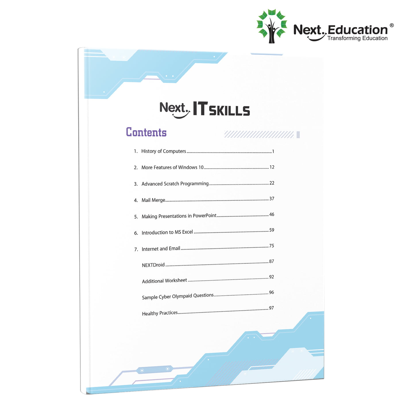 Next IT Skills Computer TextBook for CBSE Class 5 / Level 5 - Secondary School Next IT Skills Computer TextBook for CBSE Class 5 / Level 5 - Secondary School