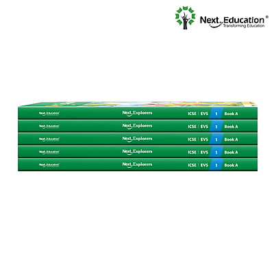 Next Explorers Environmental Studies (EVS) TextBook for - Secondary School ICSE Class 1 / Level 1 - Book A Next Explorers Environmental Studies (EVS) TextBook for - Secondary School ICSE Class 1 / Level 1 - Book A