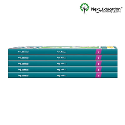 Next IT Skills Computer TextBook for CBSE Class 6 / Level 6 Secondary School